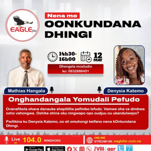 OONKUNDANA DHINGI PAMWE NA MATHIAS (12 MAY 2026)