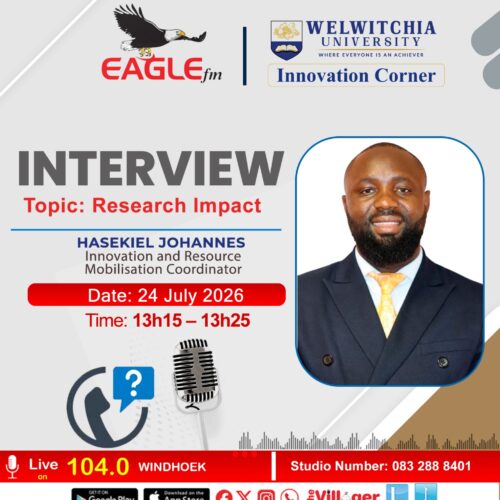 WELWITCHIA UNIVERSITY INTERVIEW WITH HASEKIEL JOHANNES (24 JULY 2026)